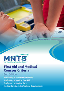 First Aid and Medical Courses Criteria - Second Edition First Aid and Medical Courses Criteria - Second Edition