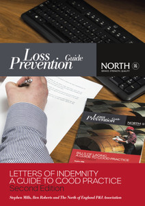 Letters of Indemnity: A Guide to Good Practice (Second Edition) Letters of Indemnity: A Guide to Good Practice (Second Edition)