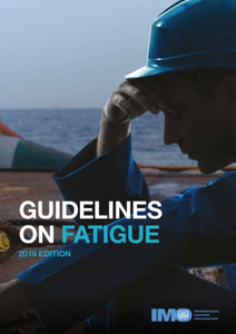 Guidelines on Fatigue, 2019 Edition Guidelines on Fatigue, 2019 Edition