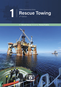 Oilfield Seamanship Series. Rescue Towing - 2nd Edition Oilfield Seamanship Series. Rescue Towing - 2nd Edition