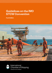 Guidelines on the IMO STCW Convention - Fourth Edition Guidelines on the IMO STCW Convention - Fourth Edition