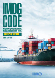 IMDG Code Supplement, 2024 Edition IMDG Code Supplement, 2024 Edition