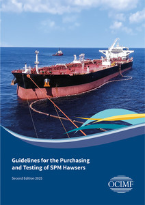 Guidelines for the Purchasing and Testing of SPM Hawsers - Second Edition 2025