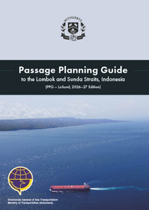 Passage Planning Guide to the Lombok and Sunda Straits, Indonesia - (PPG - LoSund, 2026-27 Edition) Passage Planning Guide to the Lombok and Sunda Straits, Indonesia - (PPG - LoSund, 2026-27 Edition)