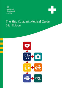 The Ship Captain's Medical Guide - 24th Edition