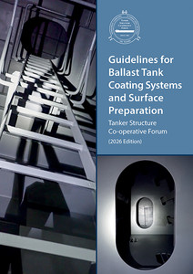 Guidelines for Ballast Tank Coating Systems and Surface Preparation - 2026 Edition