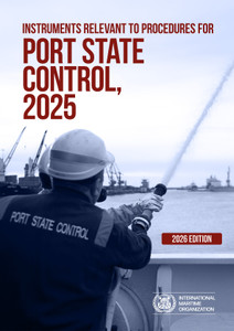 Instruments Relevant to Procedures for Port State Control, 2025 - 2026 Edition
