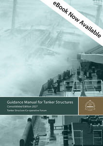 Guidance Manual for Tanker Structures - Consolidated Edition 2027