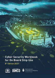 Cyber Security Workbook for On Board Ship Use - 8th Edition 2027