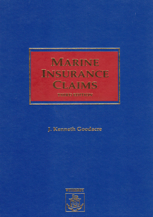 Marine Insurance Claims - Third Edition