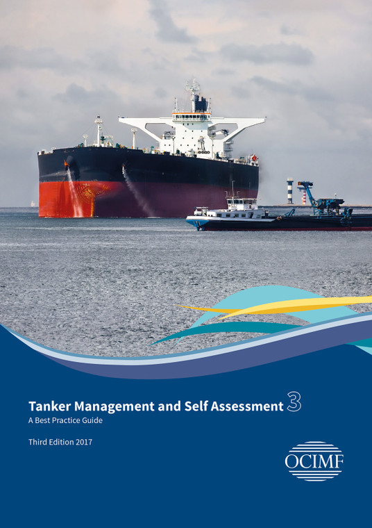 Tanker Management and Self Assessment 3 (TMSA3) - A Best Practice Guide