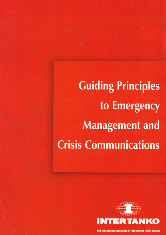 INTERTANKO Guiding Principles to Emergency Management and Crisis Communications 