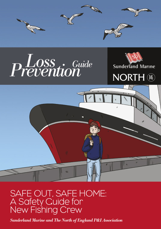 Safe Out, Safe Home: A Safety Guide for New Fishing Crew