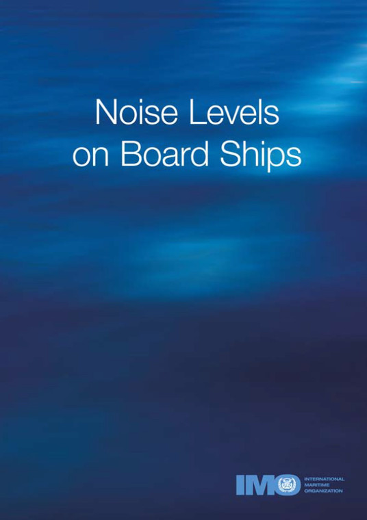 Noise Levels on Board Ships (K814E) - 1982 Edition