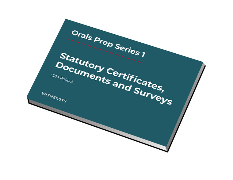 Orals Prep Series 1 - Statutory Certificates, Documents and Surveys