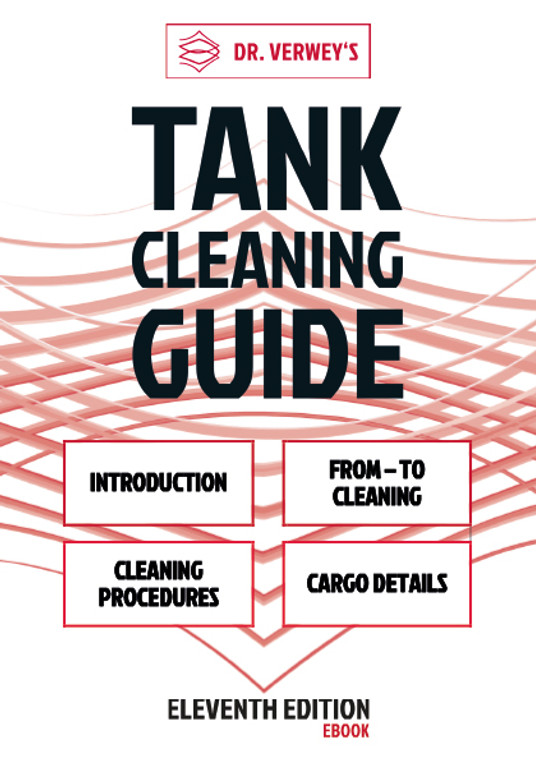 Dr. Verwey's Tank Cleaning Guide - Eleventh Edition 