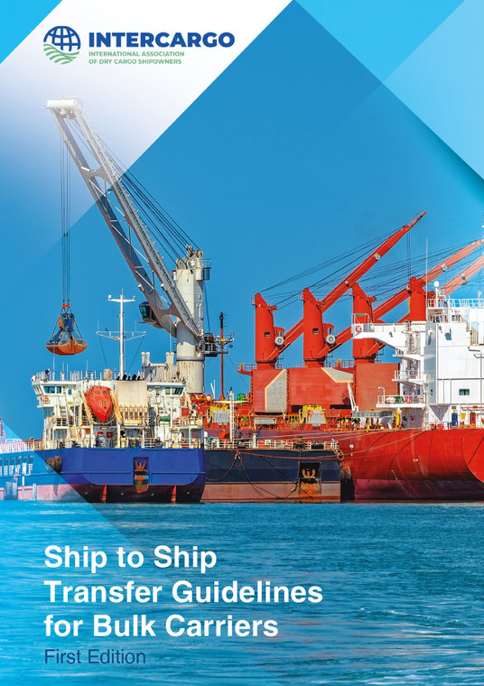 Ship to Ship Transfer Guidelines for Bulk Carriers - First Edition