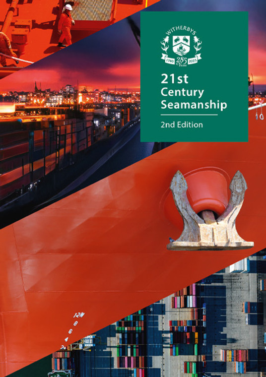 21st Century Seamanship - 2nd Edition