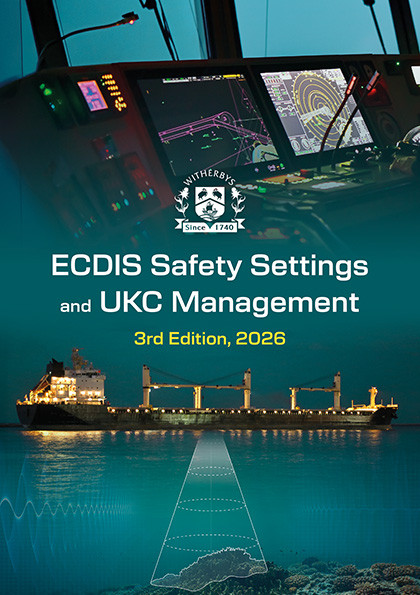ECDIS Safety Settings and UKC Management - 3rd Edition, 2026