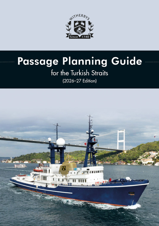 Passage Planning Guide for the Turkish Straits - 2026-27 Edition