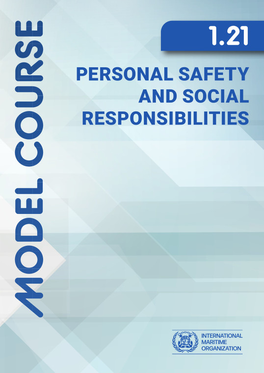 Personal Safety and Social Responsibilities - Model Course 1.21