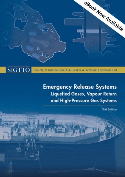 Emergency Release Systems, Liquefied Gases, Vapour Return and High-Pressure Gas Systems, - First Edition