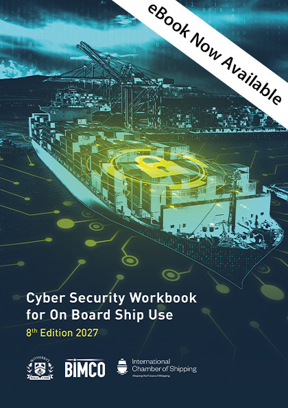 Cyber Security Workbook for On Board Ship Use - 8th Edition 2027