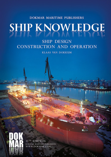 Ship Knowledge - Ship Design, Construction and Operation, 11th