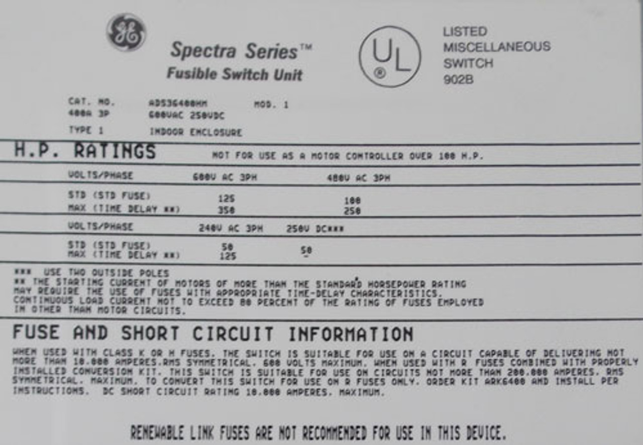 GE ADS36400HM 400 Amp 600V 3 Phase Fusible Single Panel Switch - Used