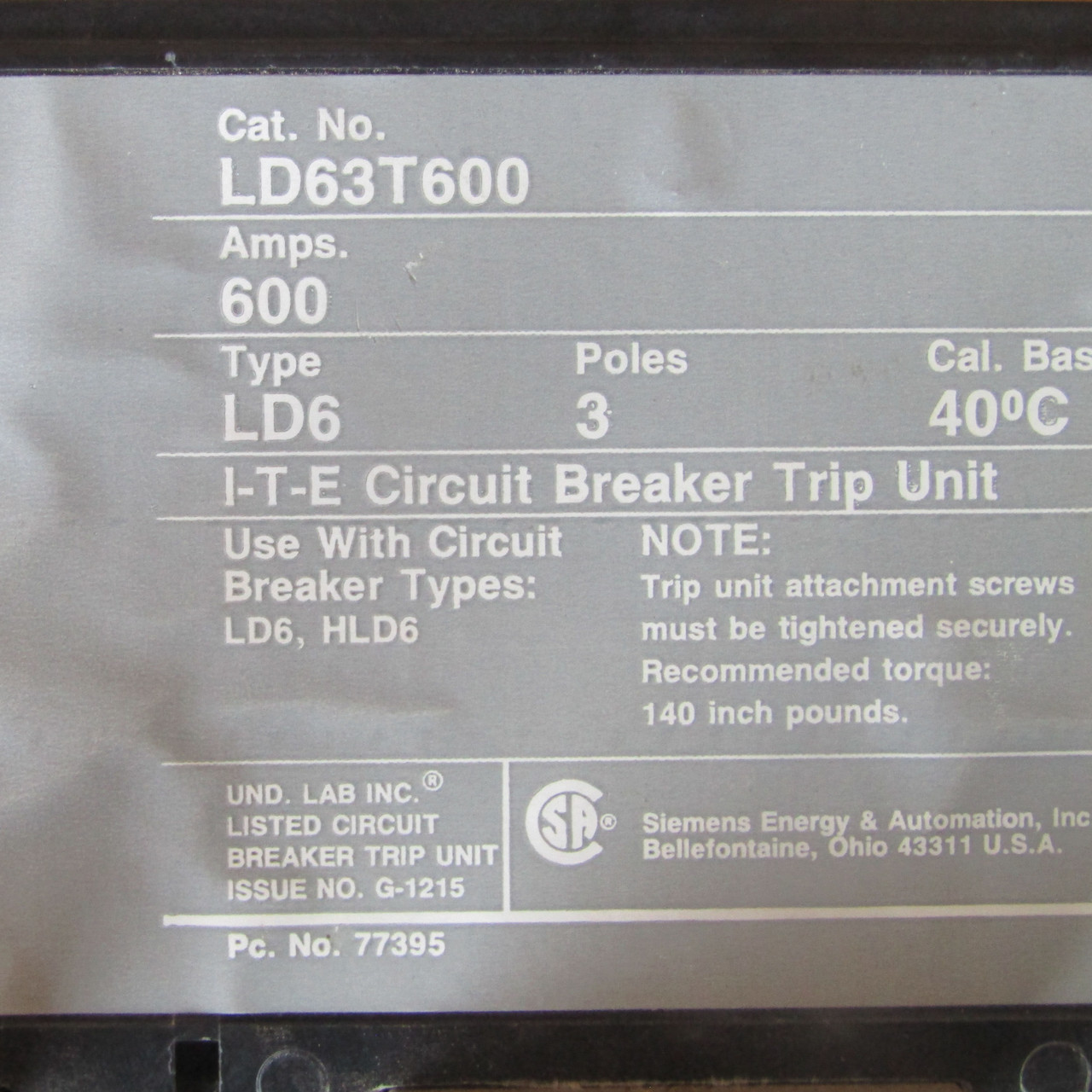 Siemens LD63T600 3 Pole 600A 600VAC Trip Circuit Breaker - Used