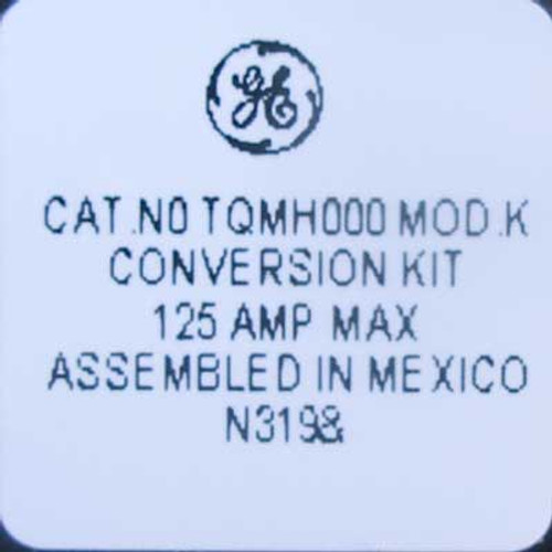 GE TQMH000 125 Amp Conversion Kit For TLM Load Centers - New