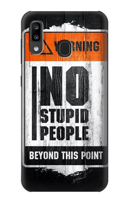 S3704 No Stupid People Case For Samsung Galaxy A20, Galaxy A30