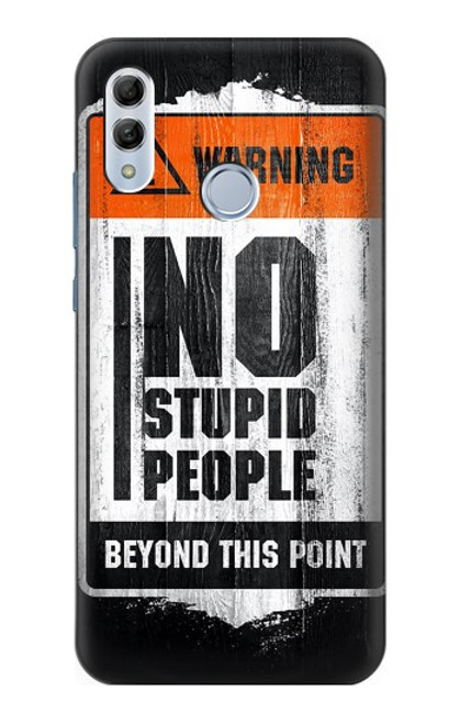 S3704 No Stupid People Case For Huawei Honor 10 Lite, Huawei P Smart 2019