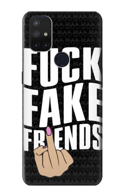 S3598 Middle Finger Fuck Fake Friend Case For OnePlus Nord N10 5G
