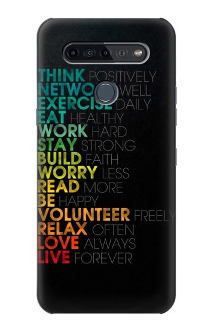 S3523 Think Positive Words Quotes Case For LG K51S