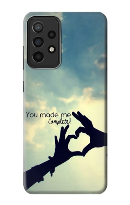 S2640 You Made Me Complete Love Case For Samsung Galaxy A52s 5G