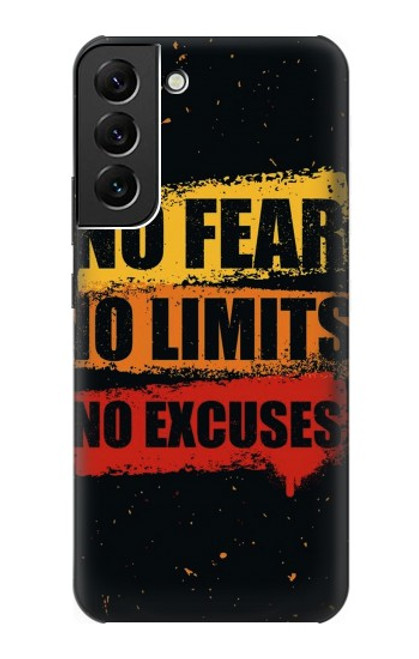 S3492 No Fear Limits Excuses Case For Samsung Galaxy S22 Plus