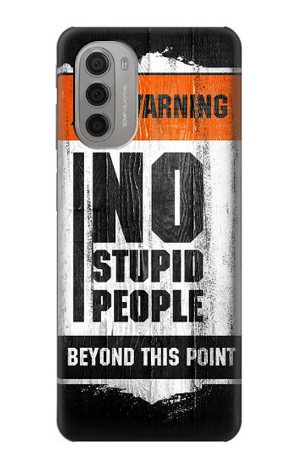 S3704 No Stupid People Case For Motorola Moto G51 5G