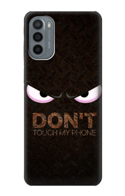 S3412 Do Not Touch My Phone Case For Motorola Moto G31