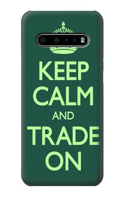 S3862 Keep Calm and Trade On Case For LG V60 ThinQ 5G
