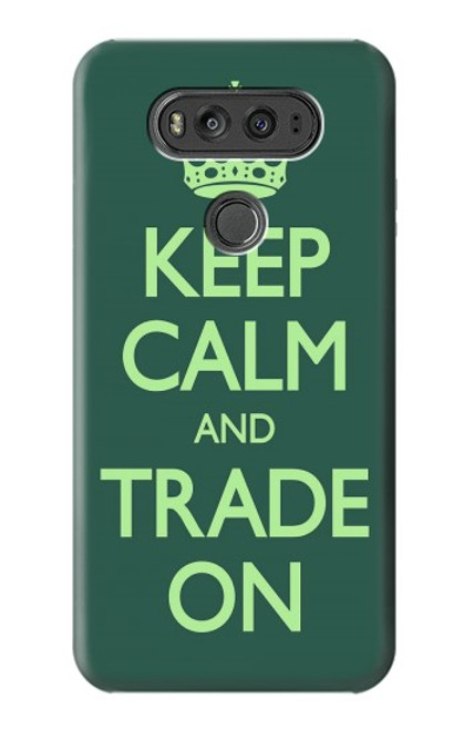 S3862 Keep Calm and Trade On Case For LG V20