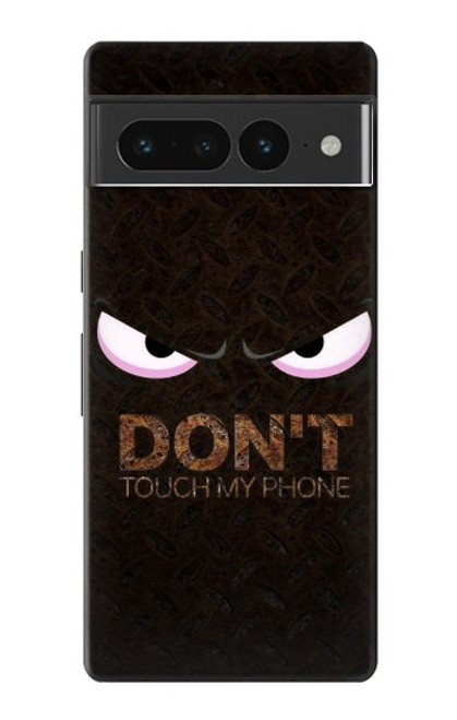 S3412 Do Not Touch My Phone Case For Google Pixel 7 Pro