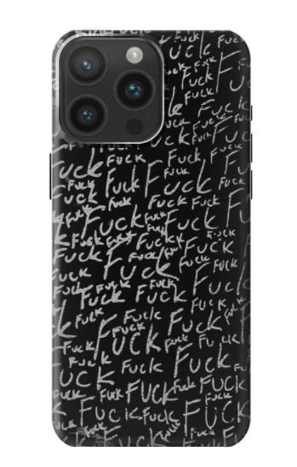 S3478 Funny Words Blackboard Case For iPhone 15 Pro Max