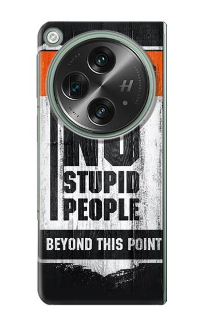 S3704 No Stupid People Case For OnePlus OPEN