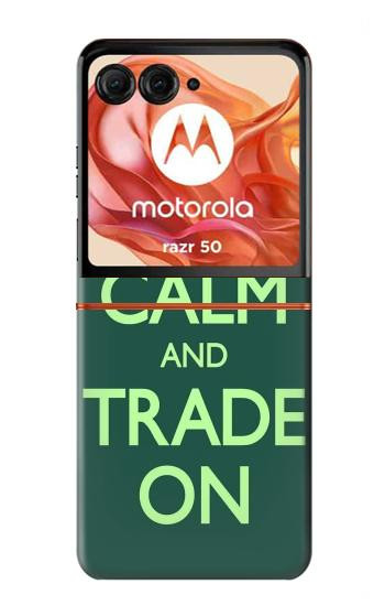 S3862 Keep Calm and Trade On Case For Motorola Razr 70,60,50, Razr (2026, 2025, 2024)