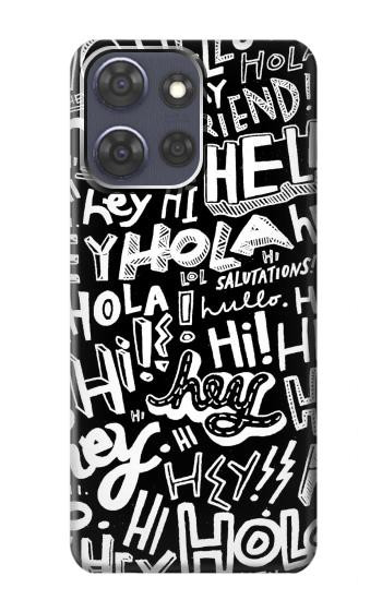 S2744 Hey Hi Hello Art Pattern Case For Motorola Moto G Power (2025,2026)
