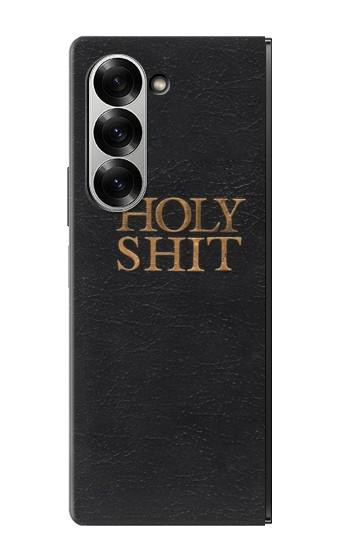 S3166 Funny Holy Shit Case For Samsung Galaxy Z Fold 7