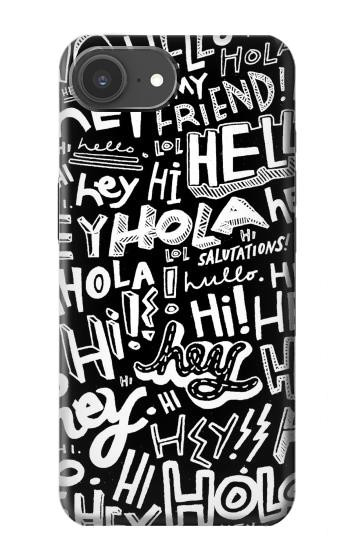 S2744 Hey Hi Hello Art Pattern Case For iPhone 17e
