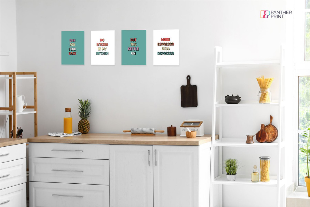 Kitchen Set of 4 A3 Posters More Espresso Less Depresso, No Bitchin in my Kitchen, Oh for Fork Sake, & Put the Kettle On
