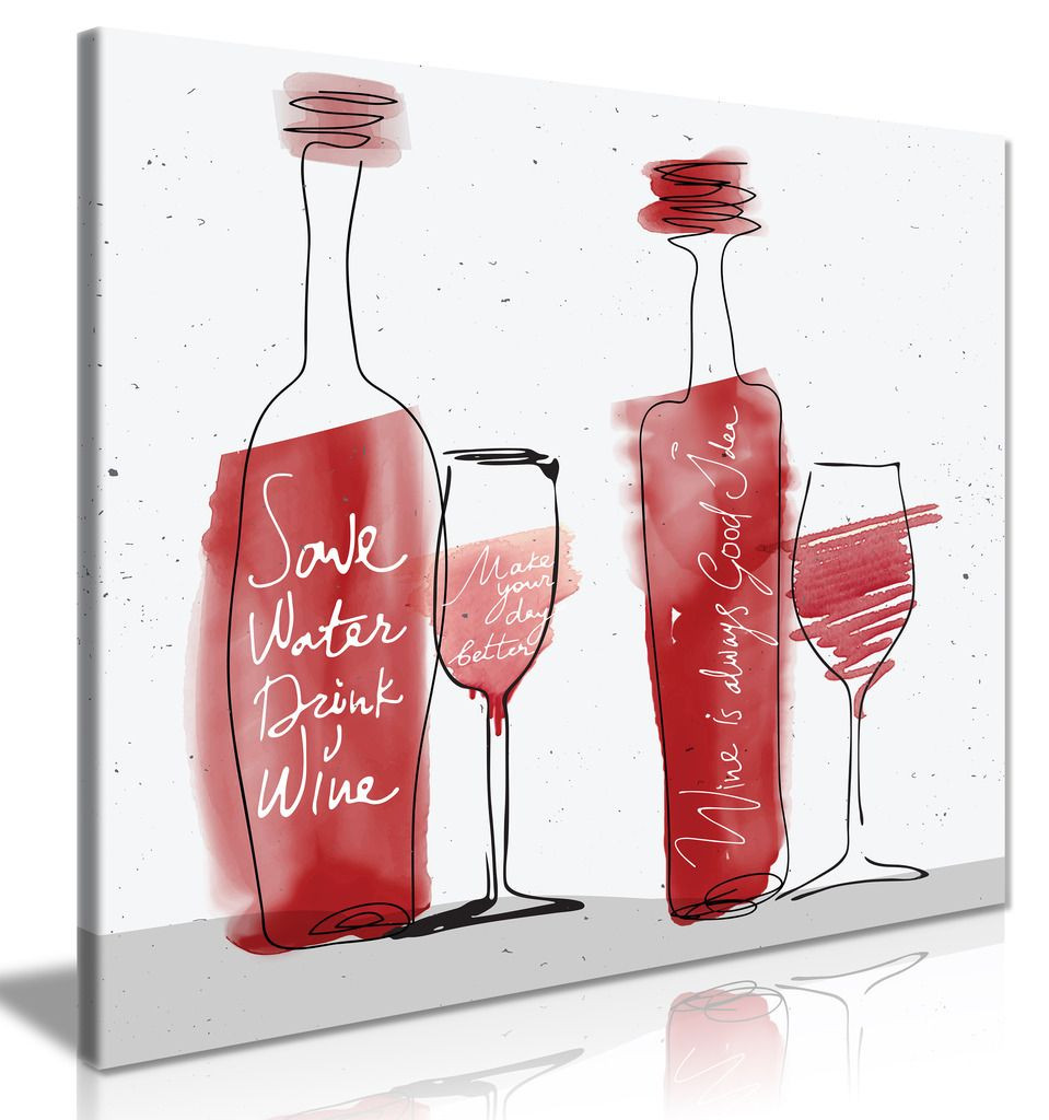 Kitchen Wall Art Save Water Drink Wine Canvas Picture Print